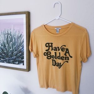 ‘Have a Golden Day’ Message Tee